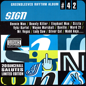 Greensleeves Rhythm Album #42: Sign