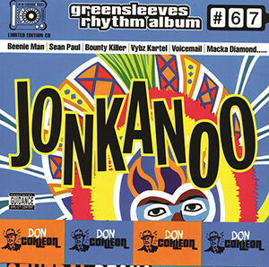 Greensleeves Rhythm Album #67: Jonkanoo