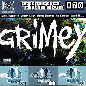 Greensleeves Rhythm Album #70: Grimey