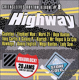Greensleeves Rhythm Album #8: Highway