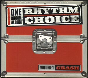 Rhythm Choice Volume 1: Crash