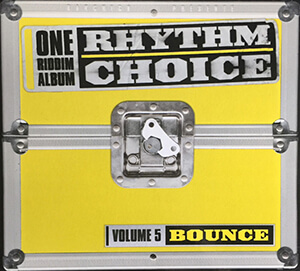 Rhythm Choice Volume 5: Bounce