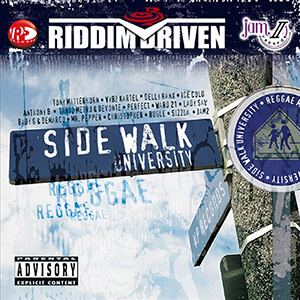 Riddim Driven: Sidewalk University