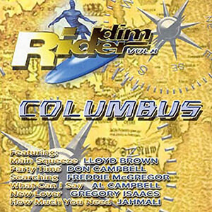 Riddim Rider Vol. 8: Columbus