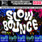 Greensleeves Rhythm Album #65: Slow Bounce